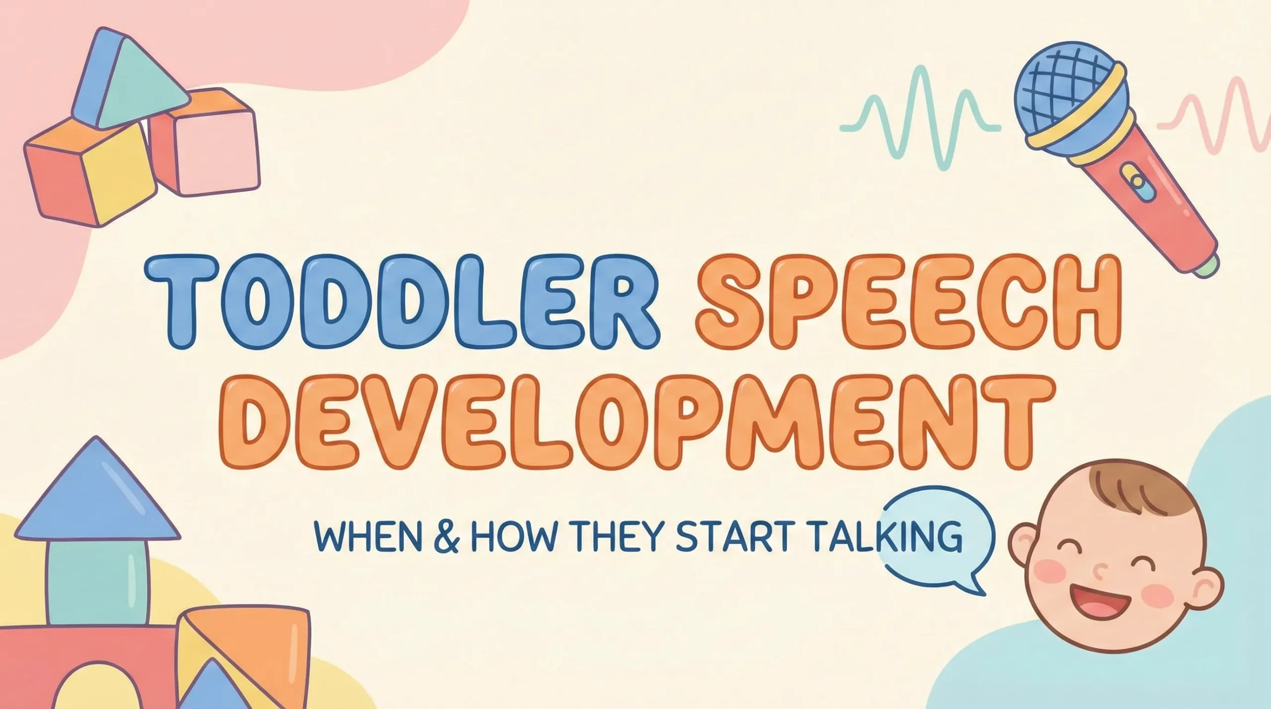 Toddler Speech Development